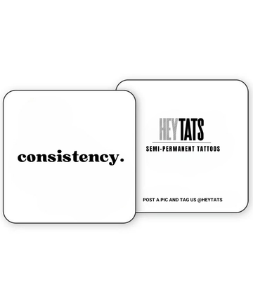 Consistency - Semi Permanent Tattoos