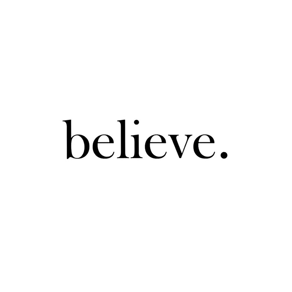 Believe – Semi Permanent Tattoo
